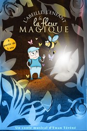 L'abeille, l'enfant et la fleur magique Thtre Essaion Affiche