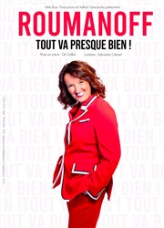 Anne Roumanoff dans Tout va presque bien ! Thtre Silvia Monfort Saint-Brice Affiche