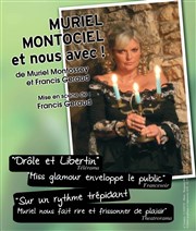 Muriel Montossey dans Muriel Montociel ... Et Nous avec ! La boite  rire Affiche