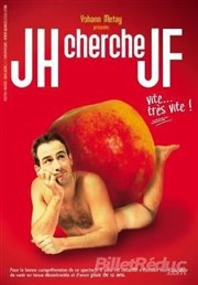 Yohann Métay dans JH cherche JF vite très vite Spotlight Affiche