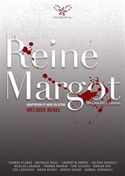 La Reine Margot Thtre La Jonquire Affiche