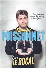 Timothé Poissonnet dans Le Bocal Le Back Step Affiche