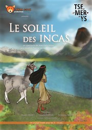 Le soleil des Incas Thtre Espace 44 Affiche