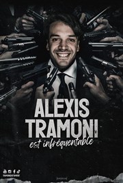 Alexis Tramoni est infréquentable Comdie Le Mans Affiche