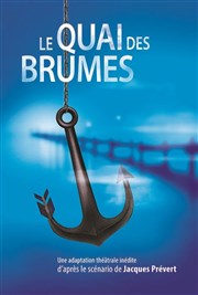 Le Quai des Brumes Thtre Essaion Affiche