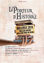 Le Porteur d'Histoire Thtre du Chne Noir - Salle Lo Ferr Affiche