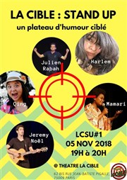 La Cible Stand Up avec un Plateau d'humoristes La Cible Affiche