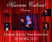 Soirée transformistes - Soirée dansante Nouveau Cabaret Ermitage Affiche