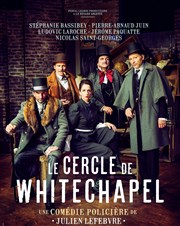 Le cercle de Whitechapel Espace Paul Valry Affiche