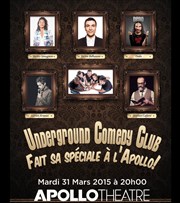 L'Underground Comedy Club fait sa spéciale à l'Apollo Apollo Thtre - Salle Apollo 90 Affiche