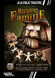 Histoires de famille  La Folie Thtre - Grande Salle Affiche