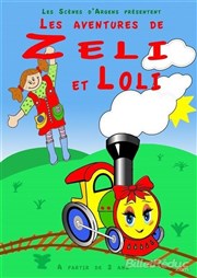 Les aventures de Zéli et Loli Thtre le Tribunal Affiche