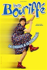 Louise Bouriffé dans La cigale a le tournis Thtre de la Cit Affiche