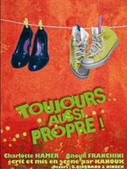 Toujours aussi propre ! L'Antidote Affiche