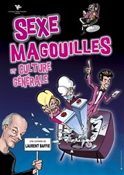 Sexe, Magouilles et Culture Générale L'Archange Thtre Affiche