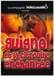 Guignol et la citrouille enchantée Thtre la Maison de Guignol Affiche