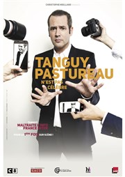 Tanguy Pastureau dans Tanguy Pastureau n'est pas célèbre Thtre  l'Ouest Affiche