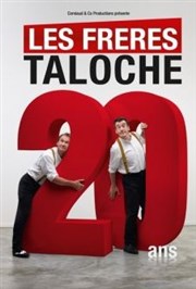 Les frères Taloche | 20 ans déjà ! L'Olympia Affiche