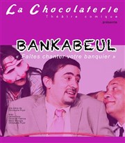 Bankabeul La Chocolaterie Affiche