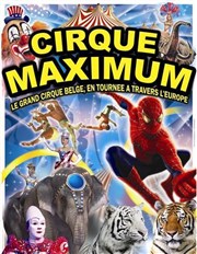 Le Cirque Maximum | - Saint André Lez Lille Chapiteau Maximum  Saint Andr Lez Lille Affiche