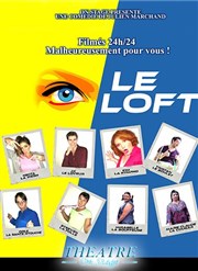 Le loft Thtre On Stage Affiche