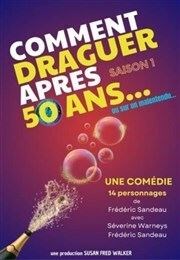 Comment draguer après 50 ans Thtre de l'Observance - salle 1 Affiche