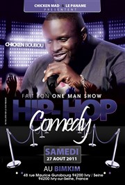 Chicken Boubou dans Hip Hop Comedy Bim 