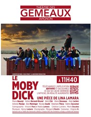 Le Moby Dick Thtre des Gmeaux - salle du Dme Affiche