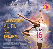 Gala adultes : 1.2.3 soleil - La danse au fil du temps CEC - Thtre de Yerres Affiche