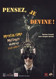 Pensez, je devine Salle de spectacle d'Aime Affiche