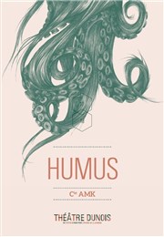 Humus Thtre Dunois Affiche