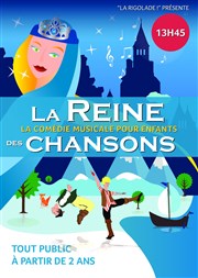 La reine des chansons Thtre le Palace Salle 5 Affiche