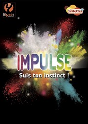 Impulse par la Lilyade Les Vedettes Affiche