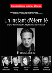 Un Instant d'Éternité | avec Francis Lalanne Thtre de Poche Graslin Affiche