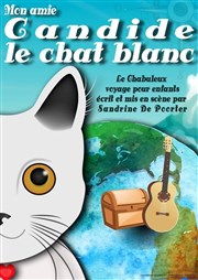 Mon amie Candide, le chat blanc La Bote  rire Lille Affiche