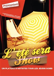 L'été sera show Thtre le Proscenium Affiche