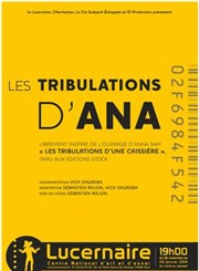 Les tribulations d'Ana Thtre Le Lucernaire Affiche