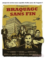 Braquage sans fin L'Antidote Affiche