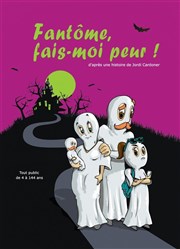 Fantôme fais moi peur ! Kawa Thtre Affiche