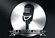 La Rigolade - Comedy Club Candy Shop Paris Affiche