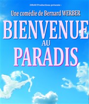 Bienvenue au paradis Thtre Le Palace salle 2 Affiche