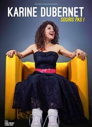 Karine Dubernet dans Souris pas ! Royale Factory Affiche