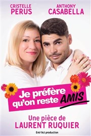 Je préfère qu'on reste amis Palais du Rire Affiche