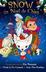 Snow, un Noël de chien Thtre  l'Ouest Affiche