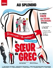 La Soeur du Grec Le Splendid Affiche