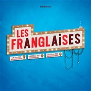 Les Franglaises Casino Barrire de Toulouse Affiche