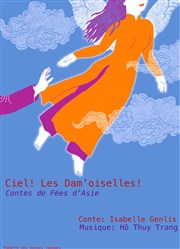 Ciel ! Les dam'oiselles Centre Mandapa Affiche