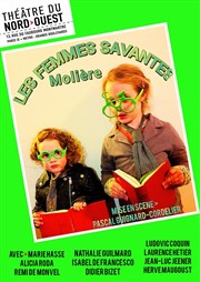 Les Femmes savantes Thtre du Nord Ouest Affiche