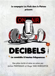 Décibels Thtre Montmartre Galabru Affiche