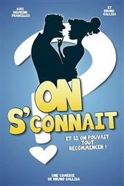 On s'connait ? Comdie de Grenoble Affiche